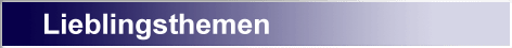 Lieblingsthemen