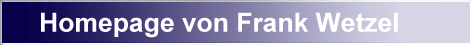 Homepage von Frank Wetzel